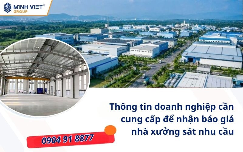Thông tin doanh nghiệp cần cung cấp để nhận báo giá nhà xưởng sát nhu cầu